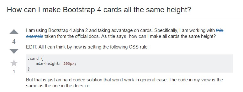 Insights on  precisely how can we  build Bootstrap 4 cards just the  very same  height?